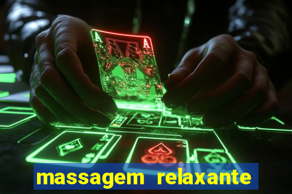 massagem relaxante em betim